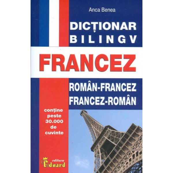 Dictionar roman-francez dublu