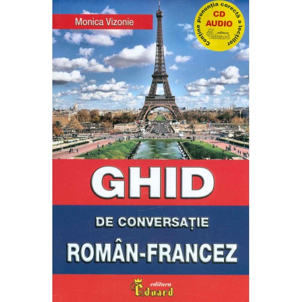 Ghid de conversatie roman-francez cu CD