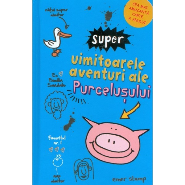 Super uimitoarele aventuri ale purcelusului