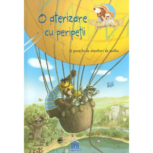O aterizare cu peripetii. O poveste de aventuri de Walko