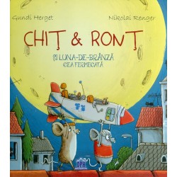 Chit & Ront si Luna-de-Branza cea fermecata