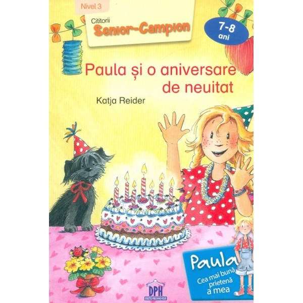 Paula si o aniversare de neuitat