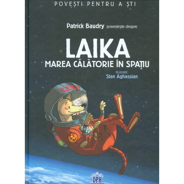 Laika - Marea calatorie in spatiu