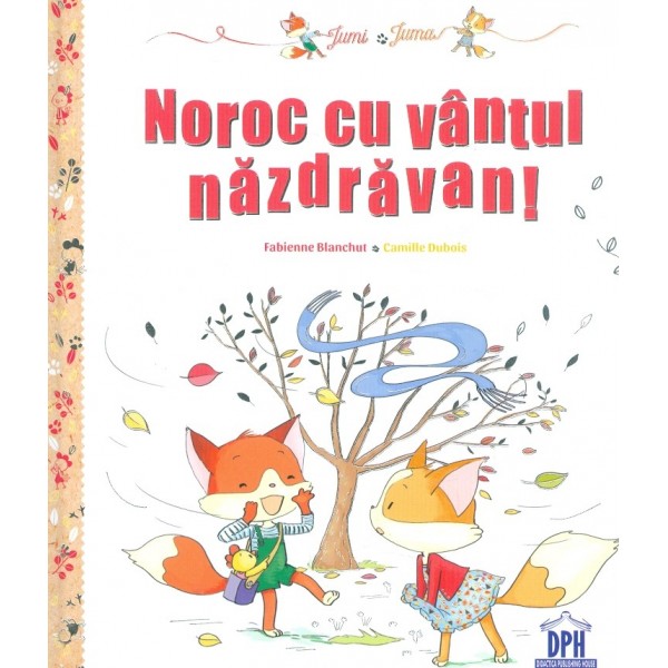 Noroc cu vantul nazdravan!