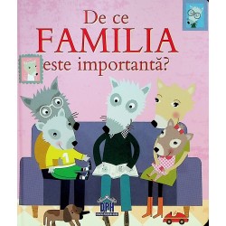 De ce familia este importanta?
