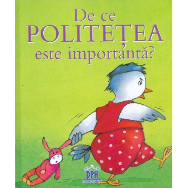 De ce politetea este importanta?