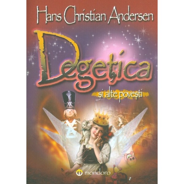 Degetica si alte povesti