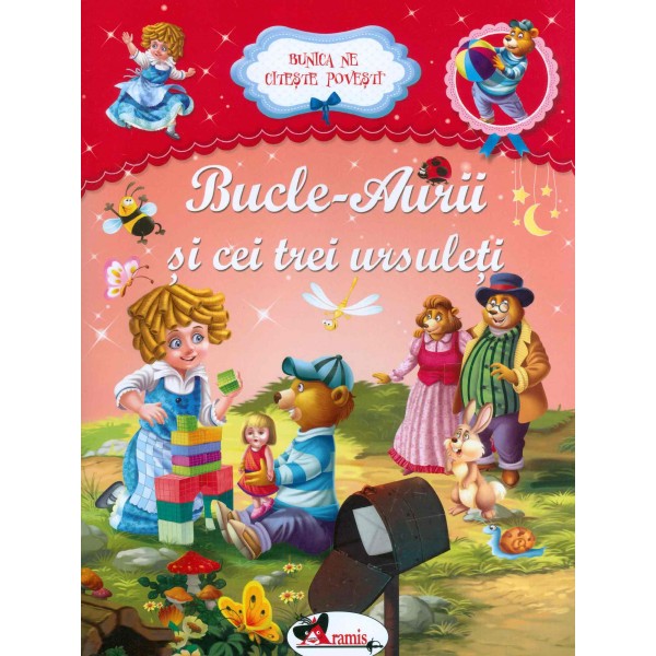 Bucle-Aurii si cei ursuleti