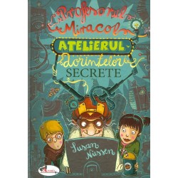 Profesorul Miracol. Atelierul dorintelor secrete