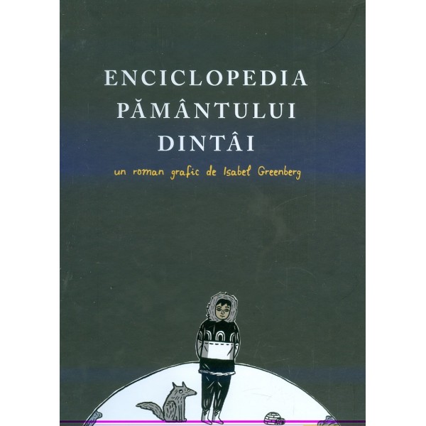 Enciclopedia pamantului dintai - Grafic