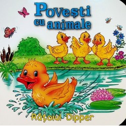 Povesti cu animale - Ratoiul Dipper
