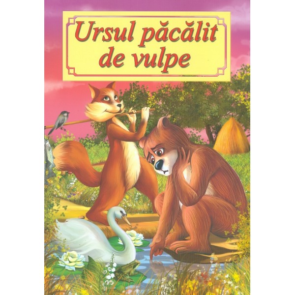 Ursul pacalit de vulpe