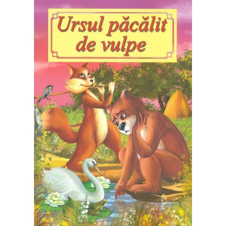 Ursul pacalit de vulpe