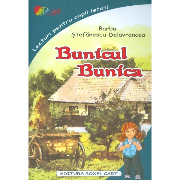 Bunicul. Bunica
