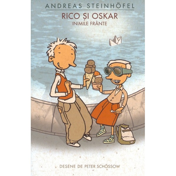 Rico si Oskar. Inimile frante