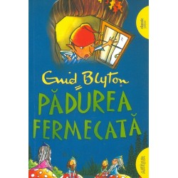 Padurea fermecata, vol. I