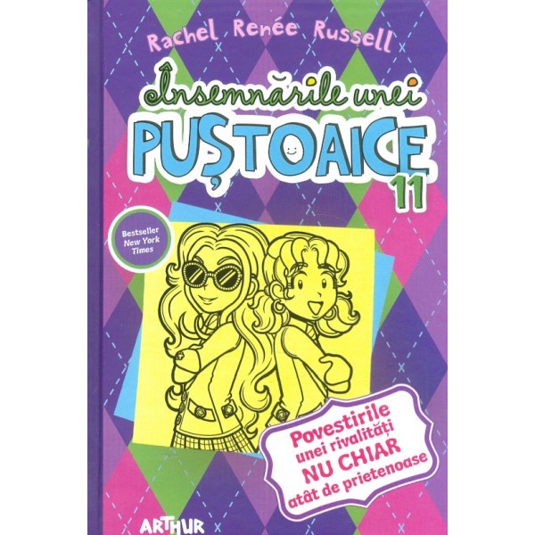 Insemnarile unei pustoaice, vol. XI - Povestirile unei rivalitati nu chiar atat de prietenoase