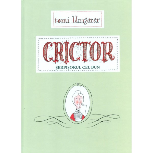 Crictor. Serpisorul cel bun