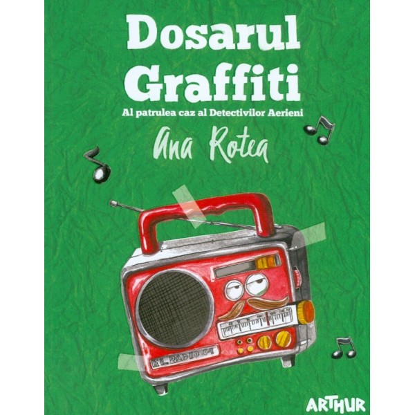 Dosarul Graffiti - Al patrulea caz al Detectivilor Aerieni