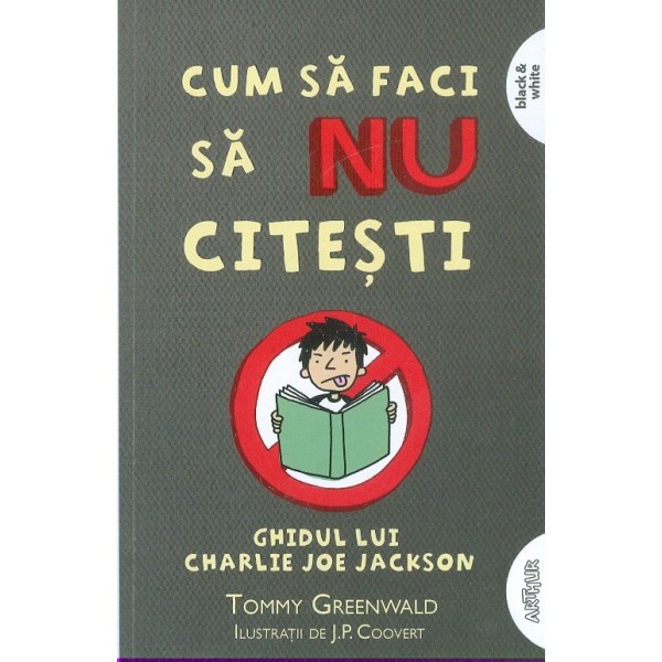 Cum sa faci sa nu citesti. Ghidul lui Charlie Joe Jackson