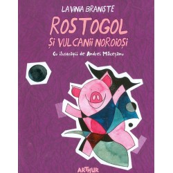 Rostogol si vulcanii noroiosi