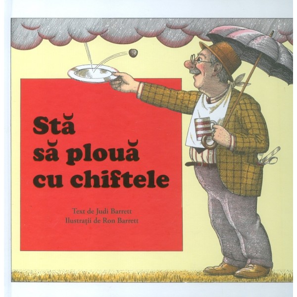 Sta sa ploua cu chiftele