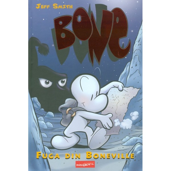 Bone. Fuga din Boneville