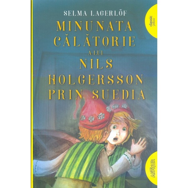 Minunata calatorie a lui Nils Holgersson prin Suedia