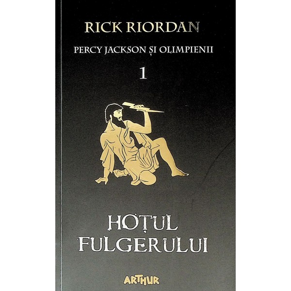 Percy Jackson si Olimpienii, vol. I - Hotul fulgerului