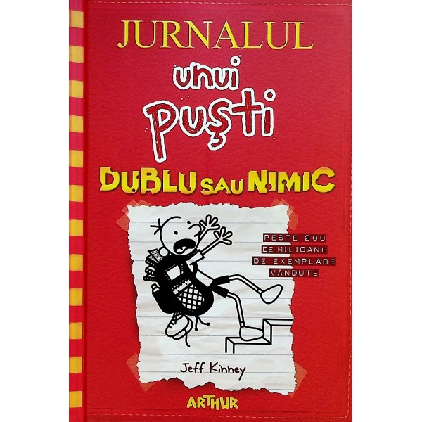 Jurnalul unui pusti, vol. XIX - Dublu sau nimic