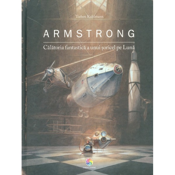 Armstrong. Calatoria fantastica a unui soricel pe Luna