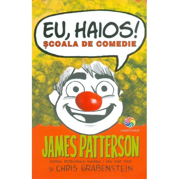 Eu, haios! Scoala de comedie