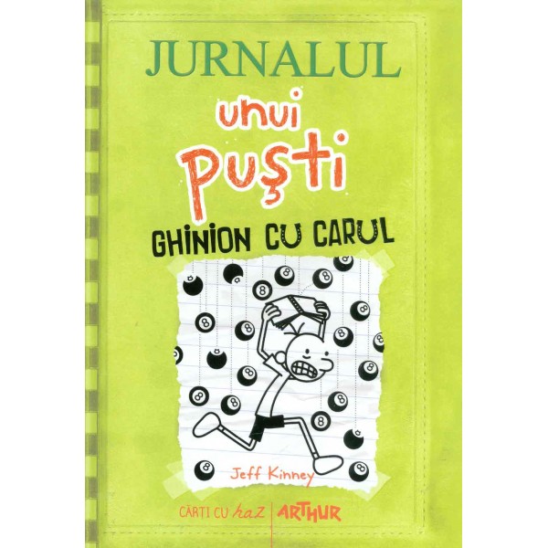 Jurnalul unui pusti, vol. VIII - Ghinion cu carul