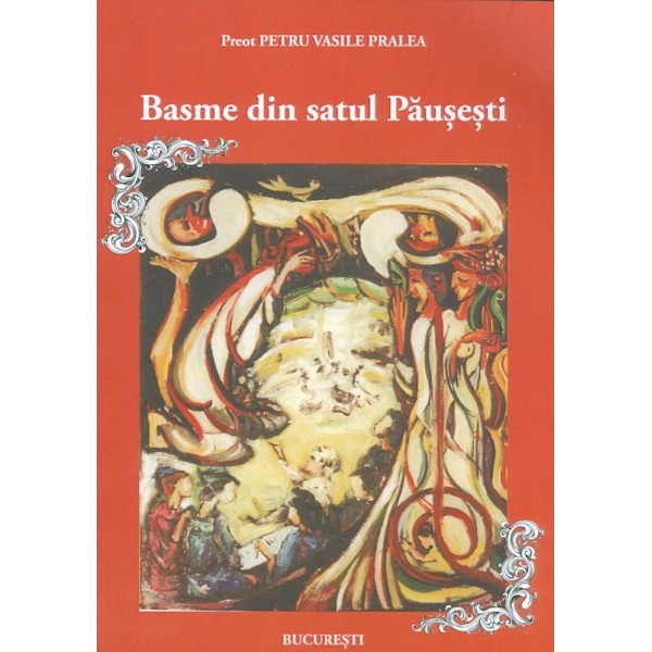 Basme din satul Pausesti