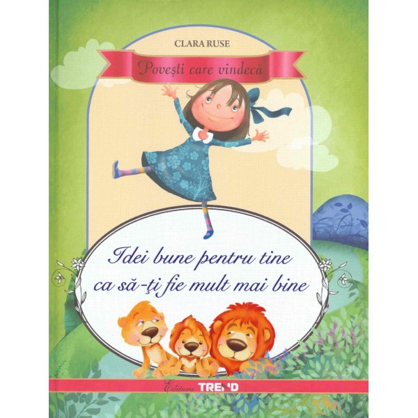 Idei bune pentru tine ca sa-ti fie mult mai bine