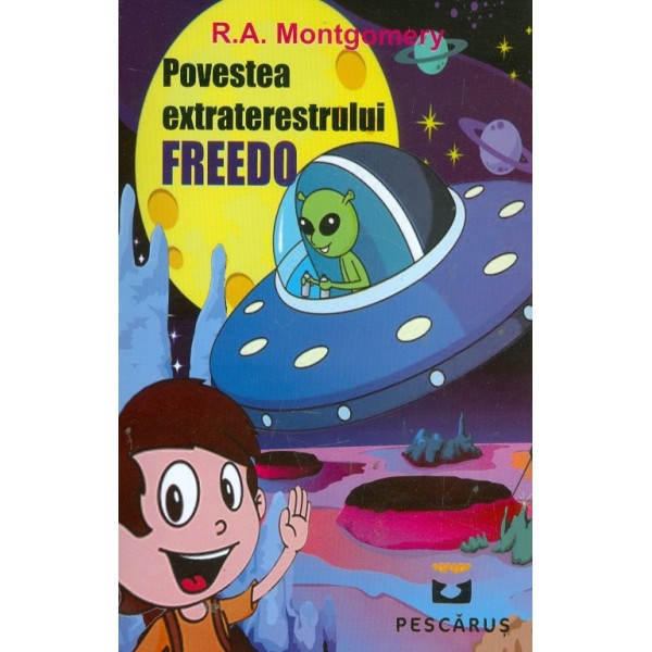 Povestea extraterestrului Fredo