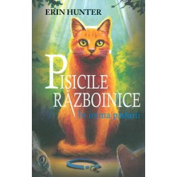 Pisicile razboinice, vol. I...