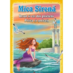 Mica sirena. Ursul si cei...