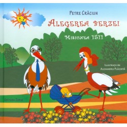 Alegerea berzei. Misiunea 1511