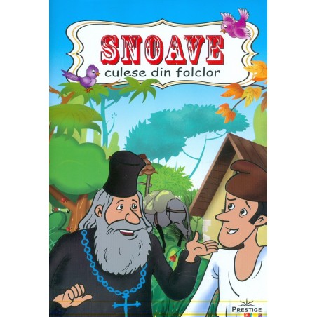 Snoave culese din folclor