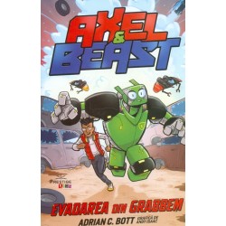 Axel & Beast. Evadarea din...
