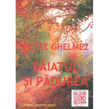Baiatul si padurea