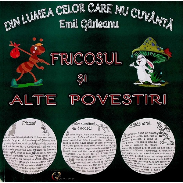Din lumea celor care nu cuvanta. Fricosul si alte povestiri