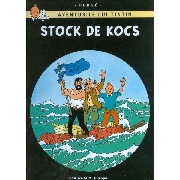 Aventurile lui Tintin, vol. XXII - Stock de Kocs