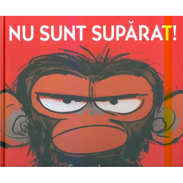 Nu sunt suparat!