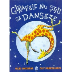 Girafele care nu stiu sa danseze