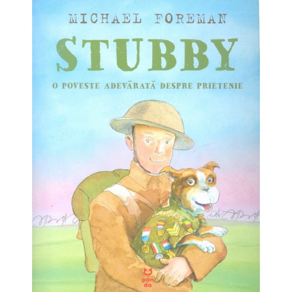 Stubby. O poveste adevarata despre prietenie