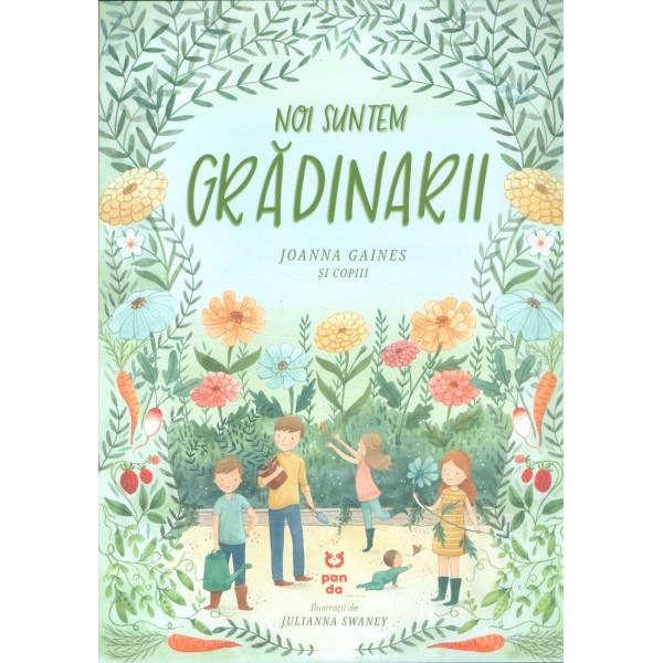 Noi suntem gradinarii