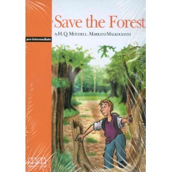 Save the Forest, Pre-Intermediate. Pack including: Reader-Activity Book-Audio CD