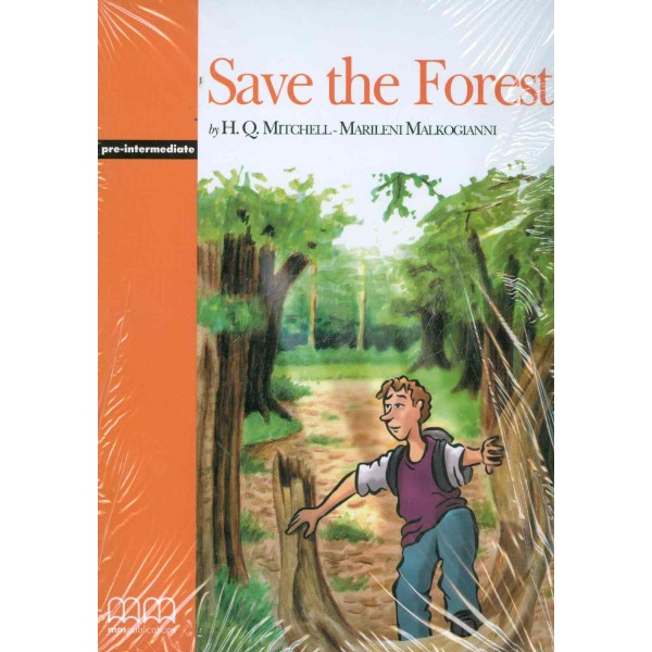Save the Forest, Pre-Intermediate. Pack including: Reader-Activity Book-Audio CD